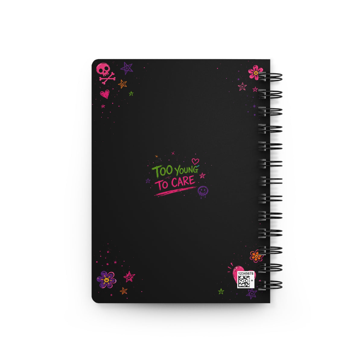 Spiral Notebook — Colorful Punk Girl Journal "Too Young to Care"